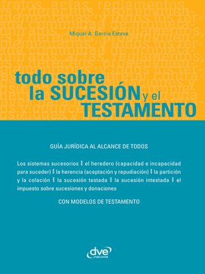 cover image of Todo sobre la sucesión y el testamento